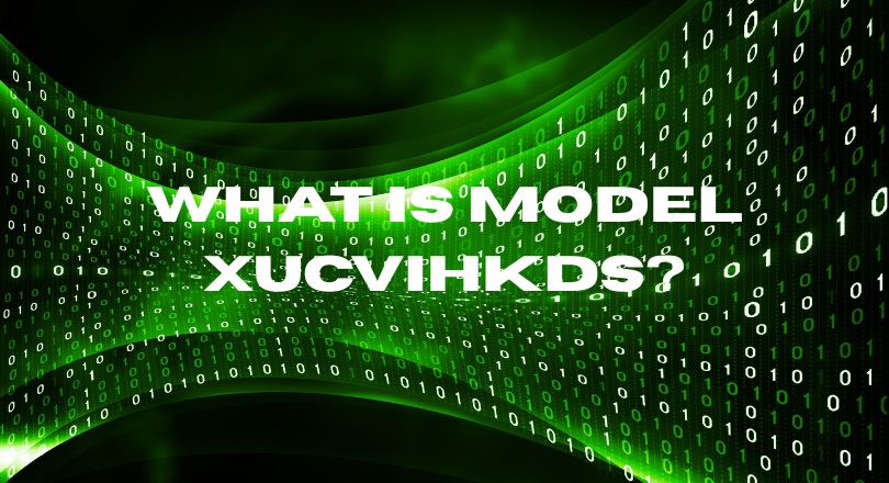 What Is Model XUCVIHKDS