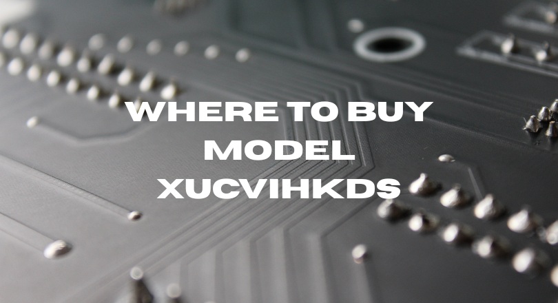 Where to Buy Model XUCVIHKDS